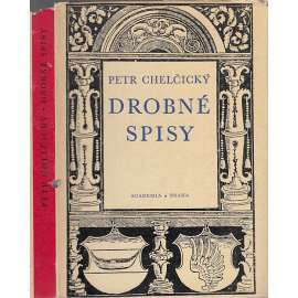 Drobné spisy (edice Památky staré literatury české) O boji duchovním. O církvi svaté. O trojiem lidu řeč. Replika proti Mikuláši Biskupcovi