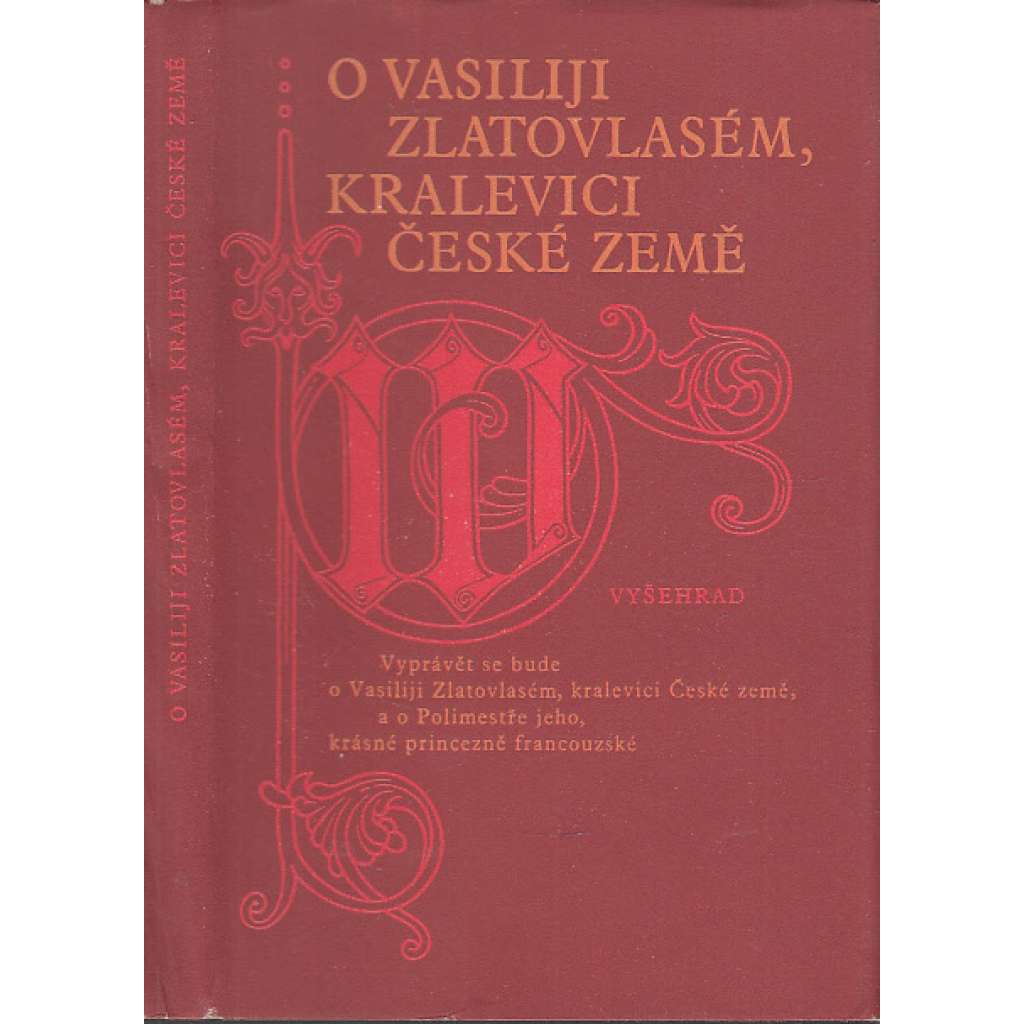 O Vasiliji Zlatovlasém, kralevici české země [ruská pověst z 18. století]