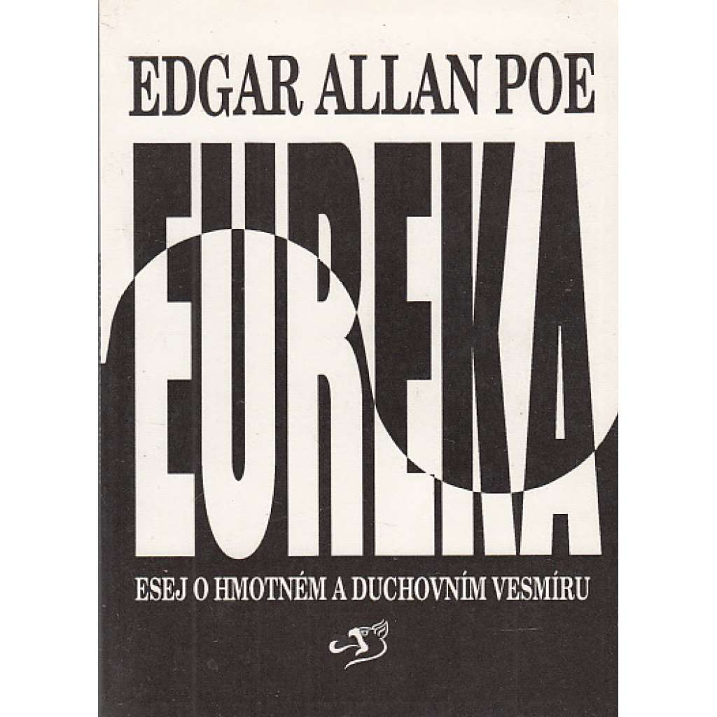 Eureka: Esej o hmotném a duchovním vesmíru
