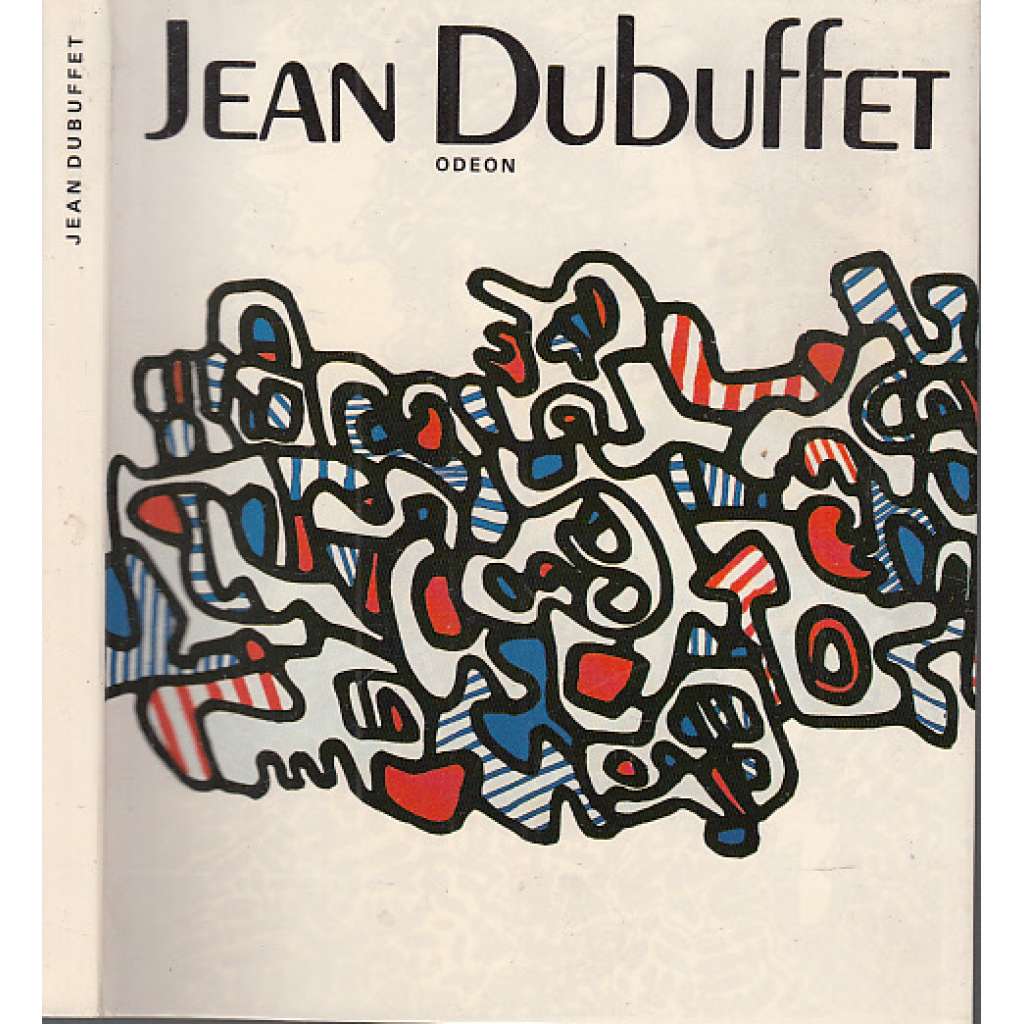 Jean Dubuffet [francouzský malíř a sochař - monografie]