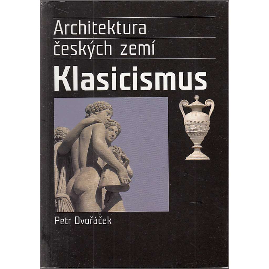 Architektura českých zemí: Klasicismus
