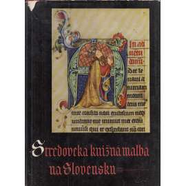 Stredoveká knižná malba na Slovensku