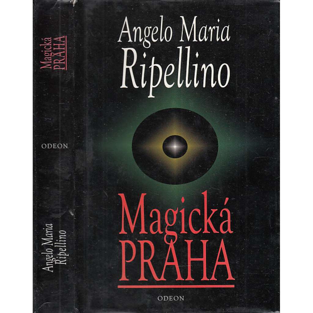 Magická Praha - Angelo Maria Ripellino [kniha o kulturní historii Prahy, popisuje její genius loci]