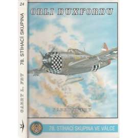 Orli Duxfordu (2. světová válka, letadla, letectví, USAAF)