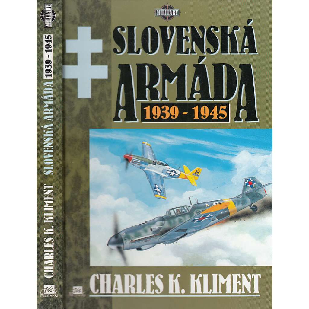 Slovenská armáda 1939 -1945 (2. světová válka)