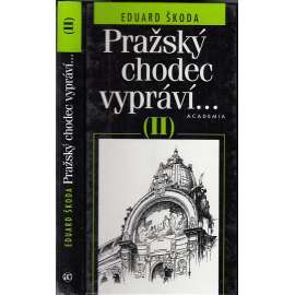 Pražský chodec vypráví...II.