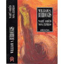 Nahý oběd / Nova Express