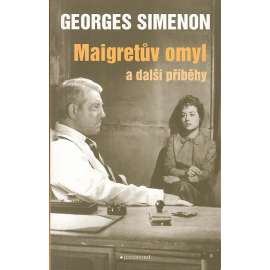 Maigretův omyl a další příběhy