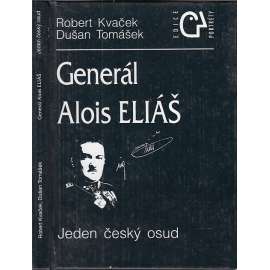 Generál Alois Eliáš - Jeden český osud