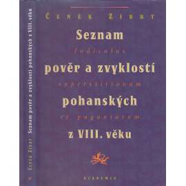 Seznam pověr a zvyklostí pohanských z VIII. věku