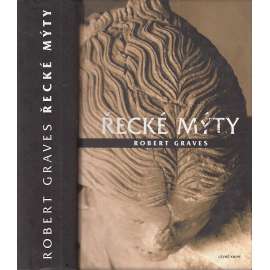 Řecké mýty [antická mytologie, řečtí bohové a hrdinové, antické Řecko]