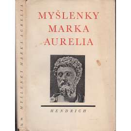 Myšlenky Marka Aurelia (Markus Aurelius)