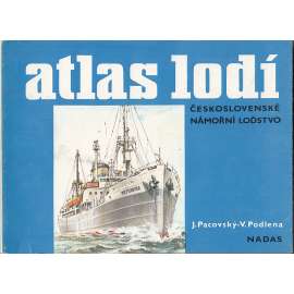 Atlas lodí. Československé námořní loďstvo (vyd. NADAS)