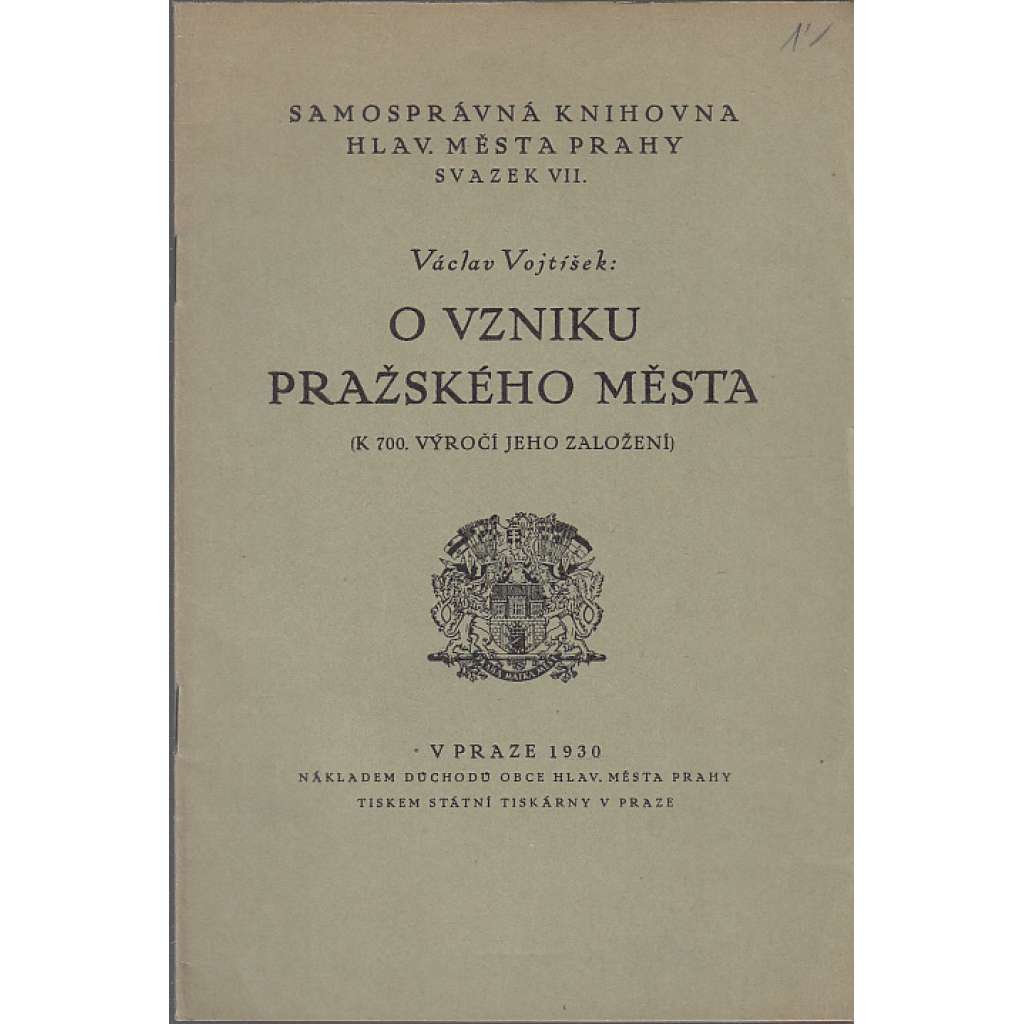 O vzniku Pražského města - K 700. výročí jeho založení (Praha město)