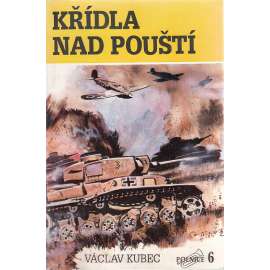 Křídla nad pouští (edice Polnice, obálka Zdeněk Burian)