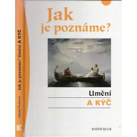 Jak je poznáme? Umění a kýč