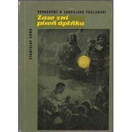 Zase zní píseň úplňku (Jaroslav Foglar)