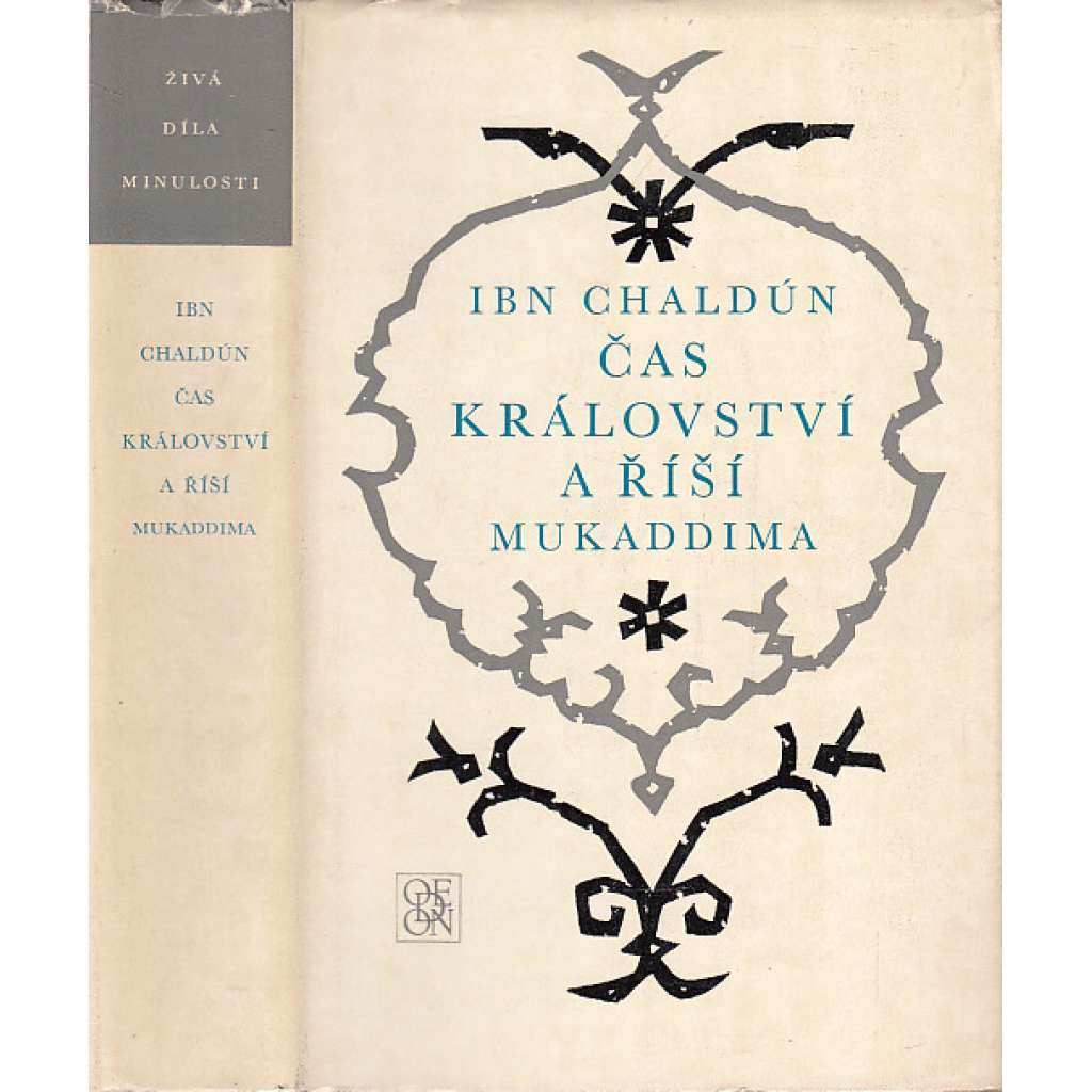 Čas království a říší Mukaddima (Živá díla minulostí č. 64)