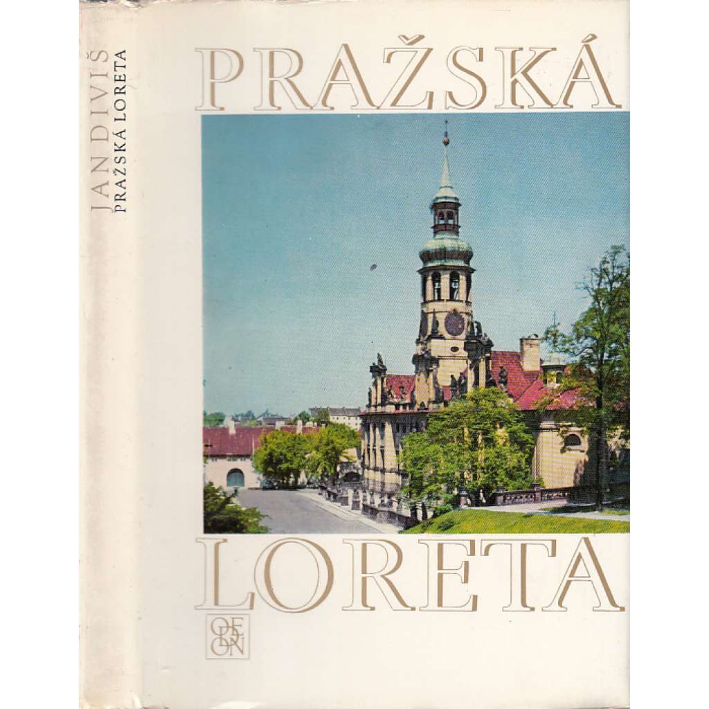 Pražská Loreta [Praha Hradčany - barokní klášter, architektura, postavil Dientzenhofer] (edice Památky sv. 22)