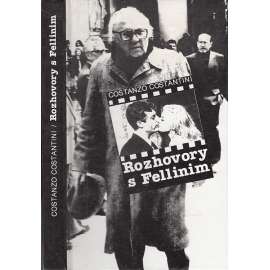 Rozhovory s Fellinim [Federico Fellini, italský filmový režisér, film]
