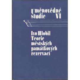 Teorie městských památkových rezervací (1900-1975) [městské památkové rezervace, města, domy, stavby, památky, urbanismus]