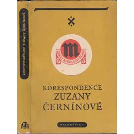 Korespondence Zuzany Černínové z Harasova s jejím synem Humprechtem Janem Černínem z Chudenic [Černín Černínová Černínové Czernin]