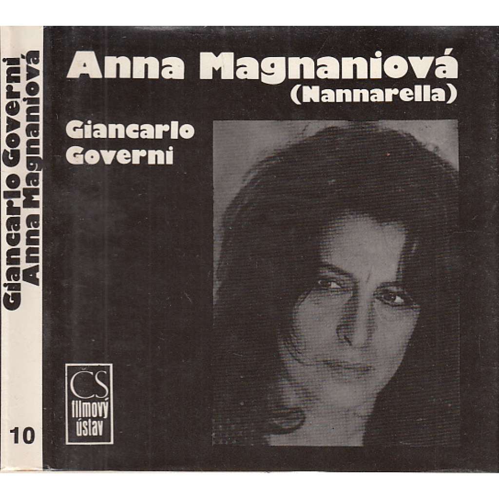 Anna Magnaniová (Nannarella) [italská filmová herečka, film, Magnani]
