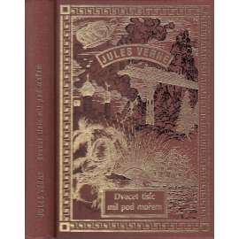 Dvacet tisíc mil pod mořem (nakladatelství NÁVRAT, Jules Verne - Spisy sv. 42)