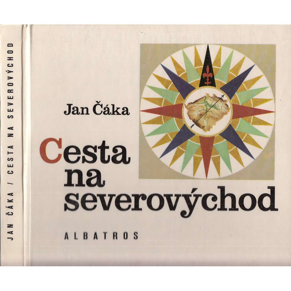 Cesta na severovýchod [vlastivědný cestopis pro mládež - měsíční putování napříč Čechami]