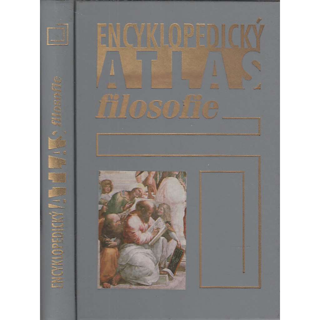 Encyklopedický atlas filosofie [filozofie] HOL