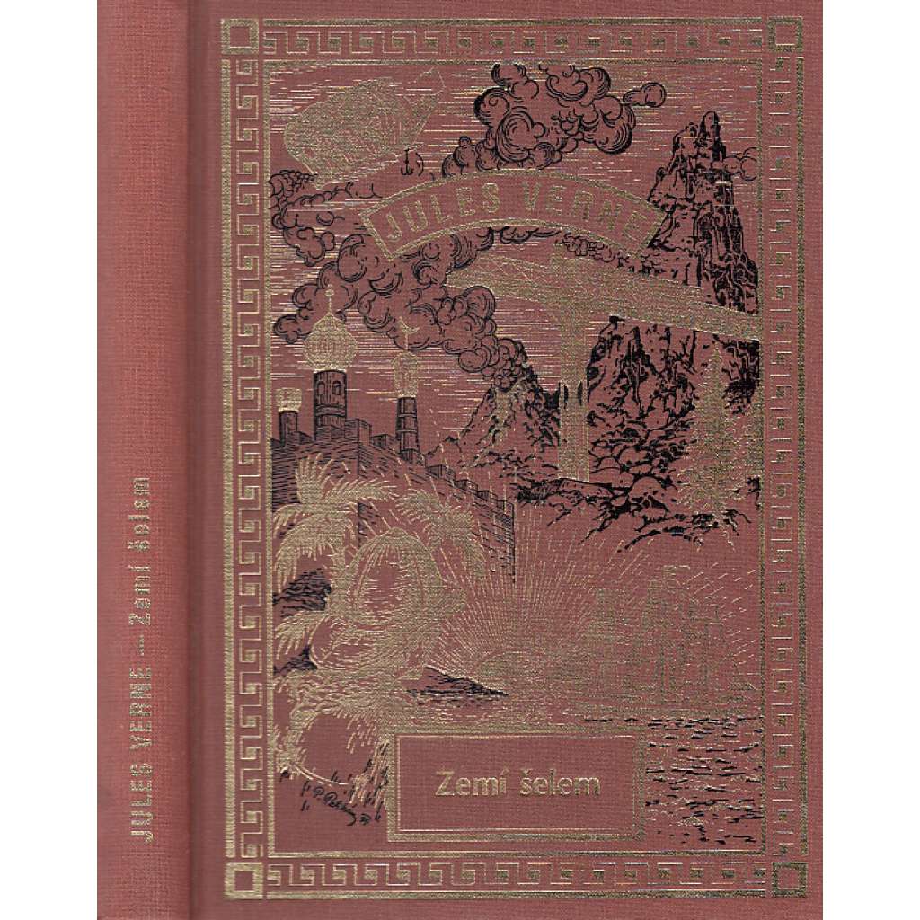 Zemí šelem (nakladatelství NÁVRAT, Jules Verne - Spisy sv. 35)