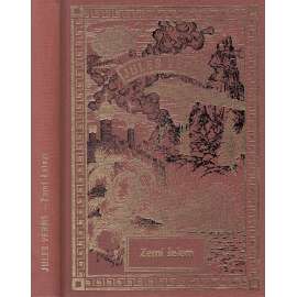 Zemí šelem (nakladatelství NÁVRAT, Jules Verne - Spisy sv. 35)