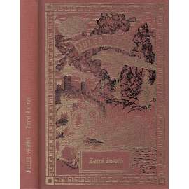Zemí šelem (nakladatelství NÁVRAT, Jules Verne - Spisy sv. 35) HOL