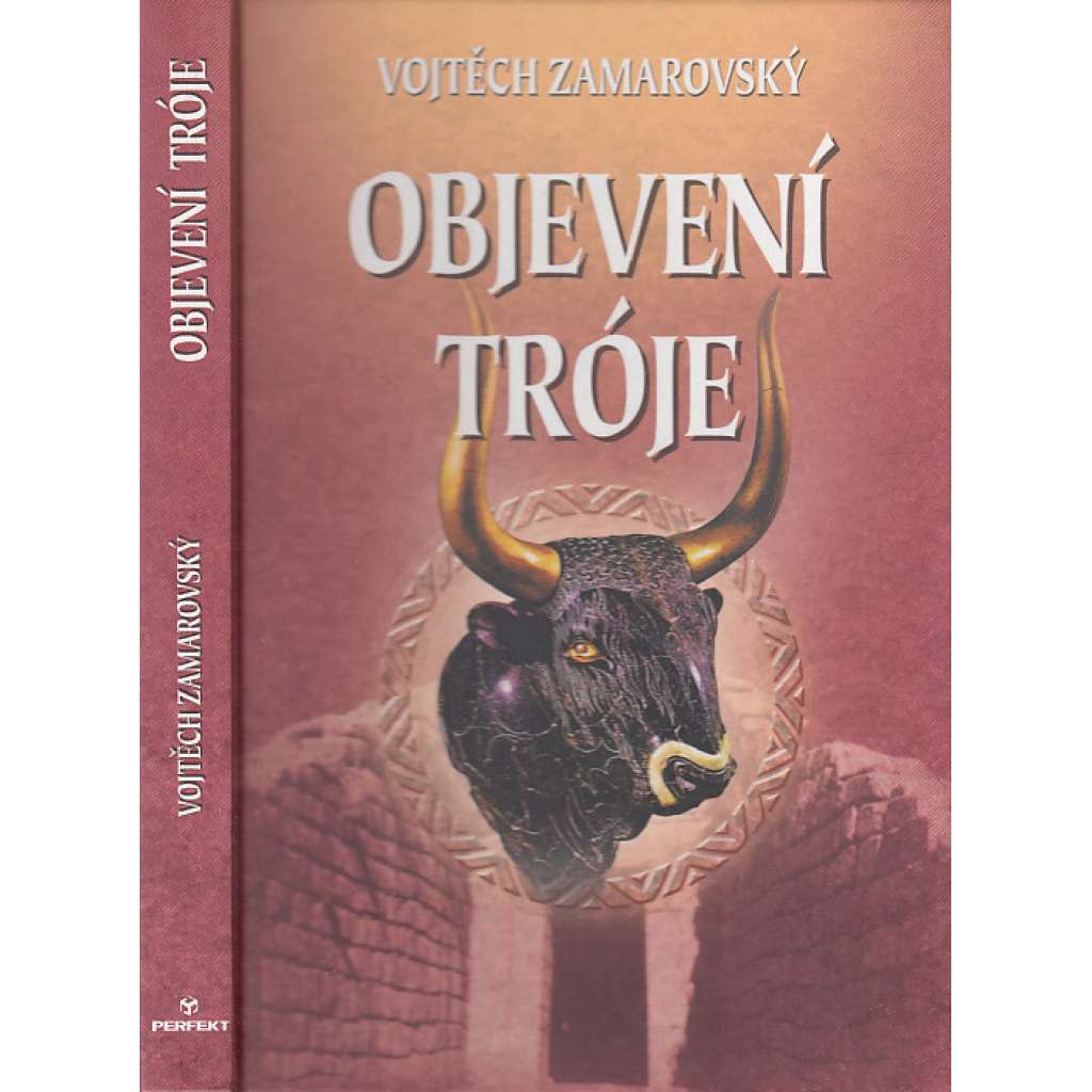 Objevení Tróje [Obsah: antické Řecko, Malá Asie, Trojská válka, Trója a její dobytí, Schliemann, Homér - Ilias]