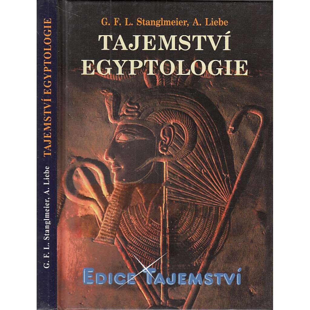 Tajemství egyptologie (starověký Egypt)