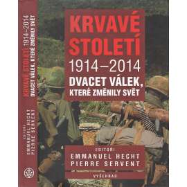 Krvavé století 1914-2014