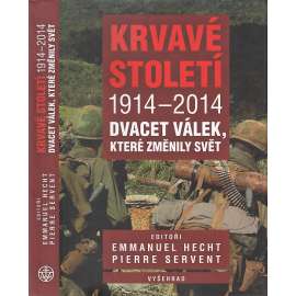 Krvavé století 1914-2014