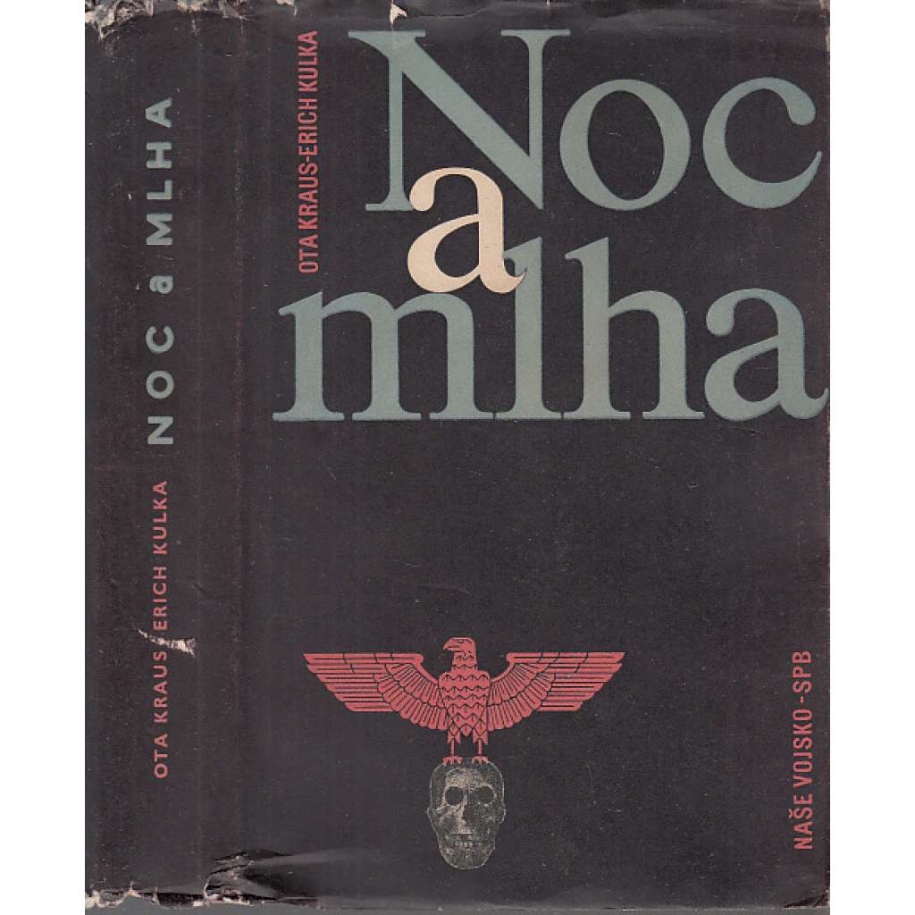 Noc a mlha [Obsah: holocaust, koncentrační tábory, Osvětim, Židé]