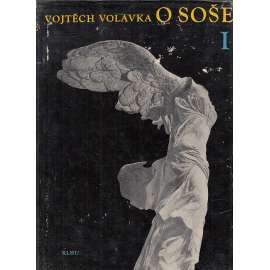 O soše. Úvod do historické technologie a teorie...sochy ,sochařství   HOL