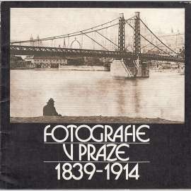 Fotografie v Praze 1839 - 1914
