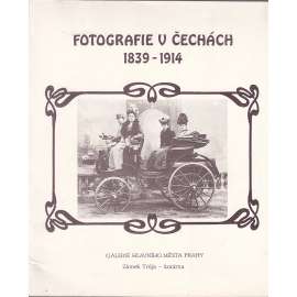Fotografie v Čechách 1839-1914