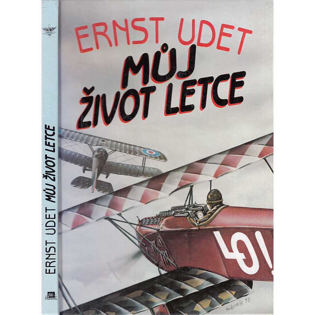 Můj život letce (letadla, letectví)