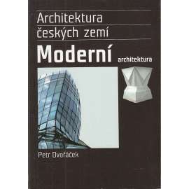 Architektura českých zemí: Moderní architektura