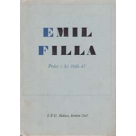 Emil Filla - Práce z let 1946 - 1947.