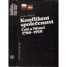 Konfliktní společenství Češi a Němci 1780-1918