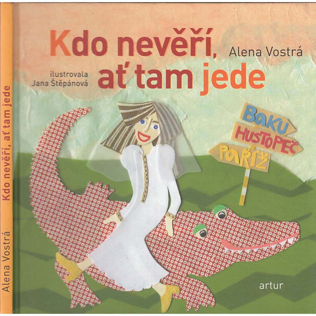 Kdo nevěří, ať tam jede