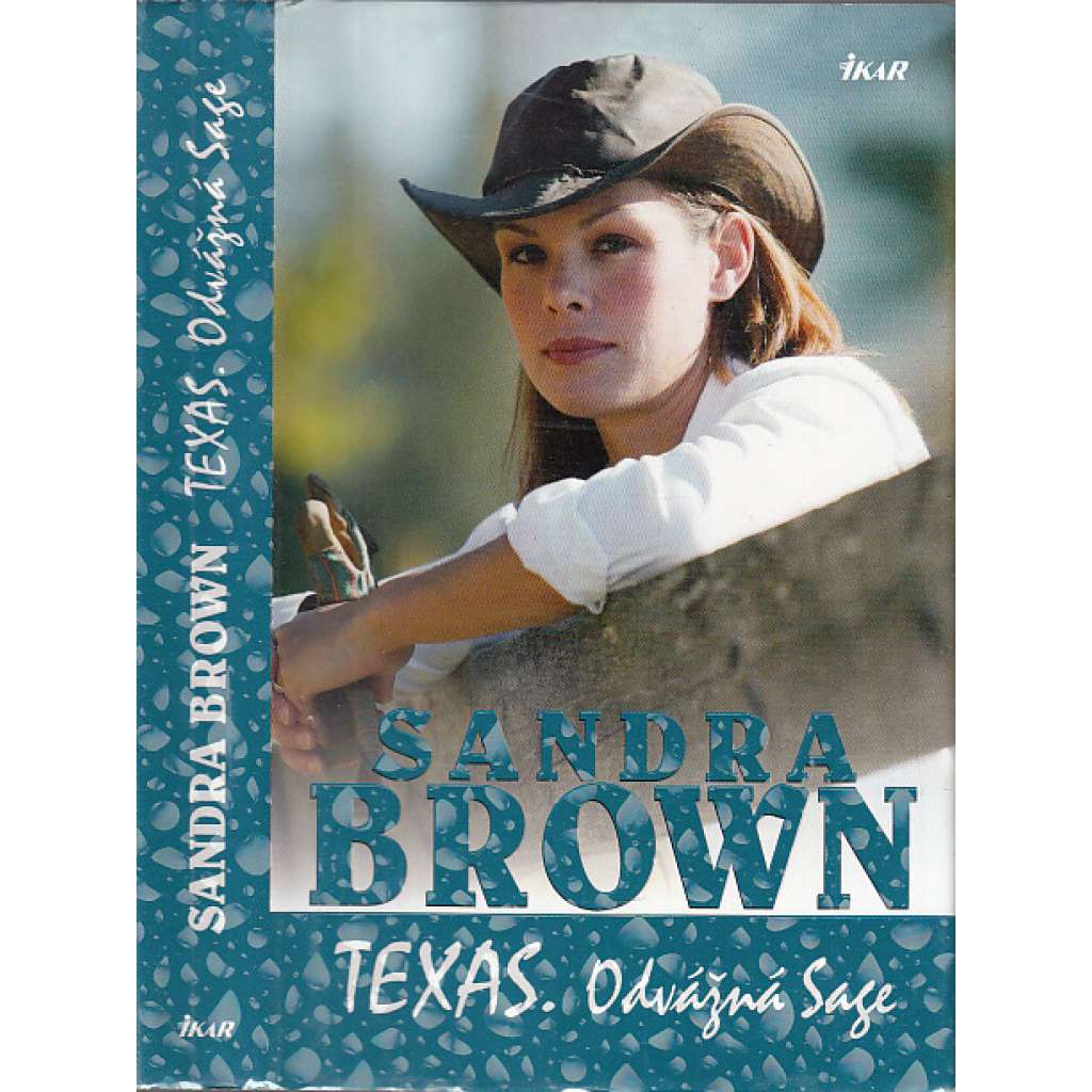 Texas - Odvážná Sage (texaská trilogie)