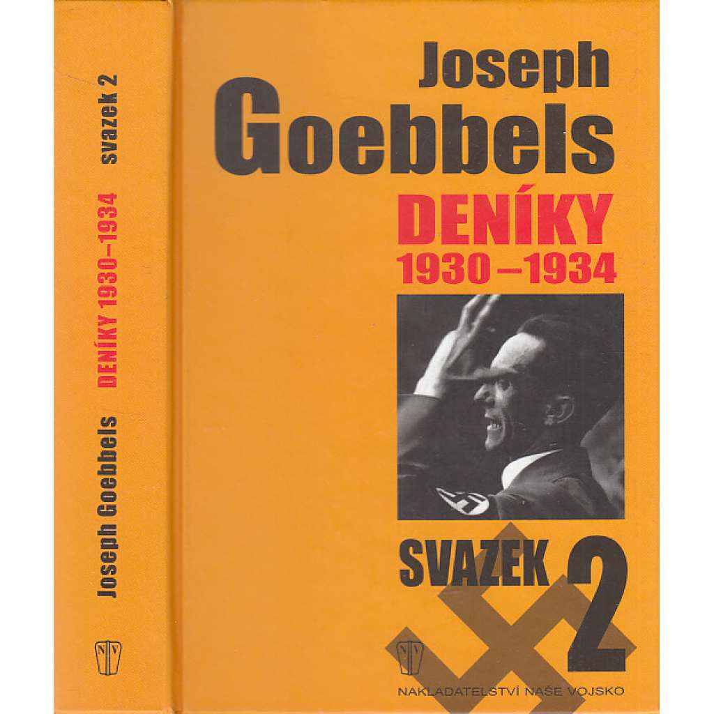 Joseph Goebbels : Deníky 1930-1934, sv. 2