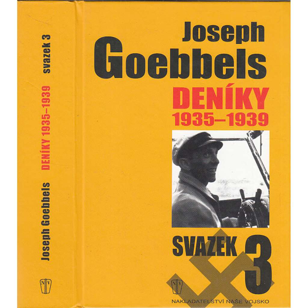 Joseph Goebbels : Deníky 1935 - 1939, sv. 3.