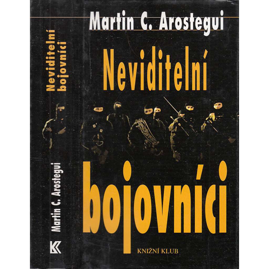 Neviditelní bojovníci (Speciální jednotky, SEAL, Delta Force, SAS, GSG9, 2REP)